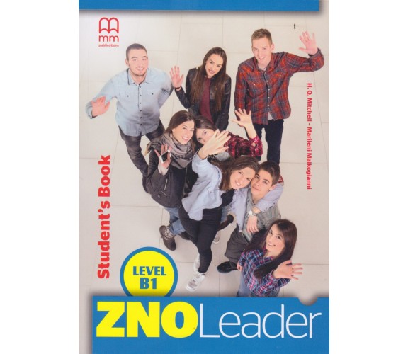 ZNO Leader B1 for Ukraine Student s Book авт. H. Q. Mitchel - Marileni Malkogianni изд. MM publications купити
